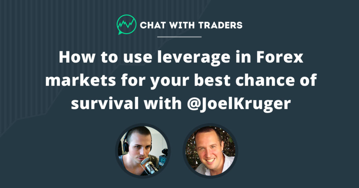 Ep 015 How To Use Leverage In Forex Markets For Your Best Chance Of - 